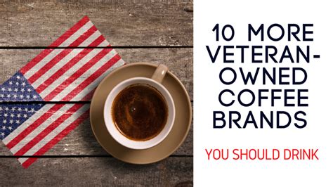 Veteran owned coffee. Things To Know About Veteran owned coffee. 